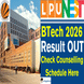 LPUNEST 2026 Result Declared for BTech @lpu.in; Check Counselling Schedule Here